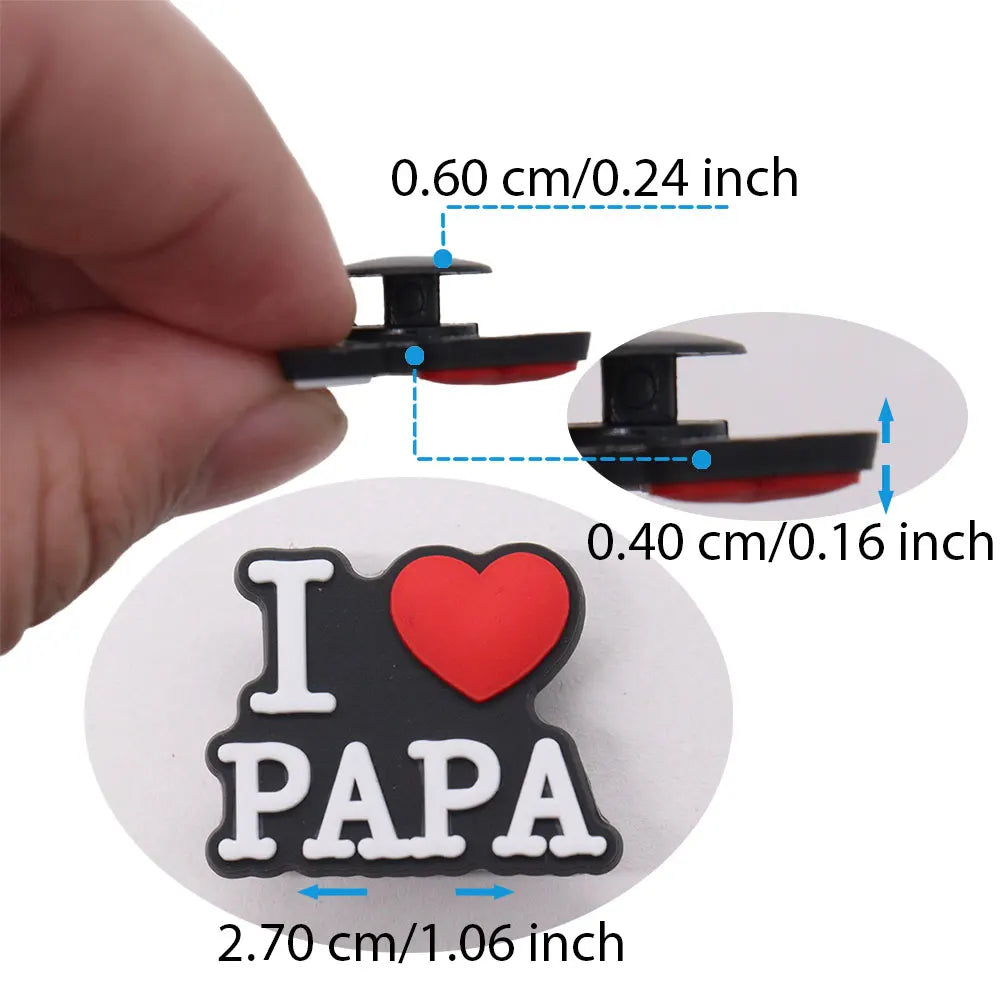1PCS 'I Love Dad' PVC Shoe Button Charm for Father's Day Papa Sandals Decorations DIY Sweet Holiday Gift Idea